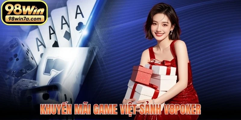 Khuyến mãi game Việt sảnh V8Poker